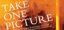 Take One Picture: an exhibition of work by primary schools